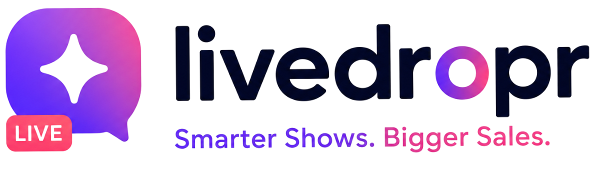 livedropr — Smarter shows. Bigger sales.